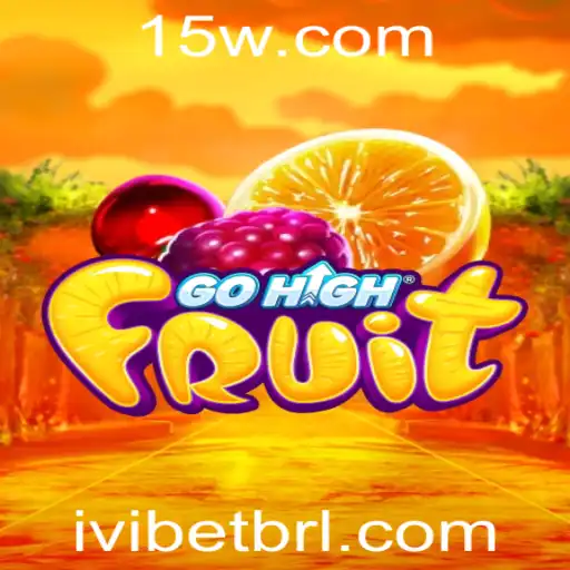 Descubra GoHighFruit: O Novo Fenômeno dos Jogos com IVIBET